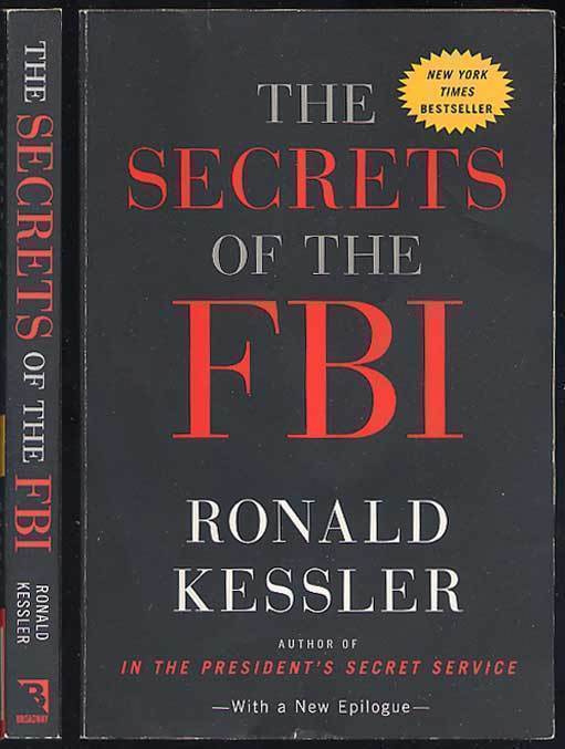 Ronald Kessler: The Secrets of the FBI (2012)