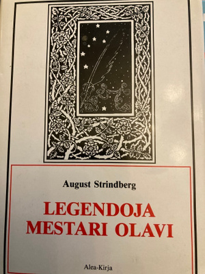 AUGUST STRINDBERG: LEGENDOJA - MESTARI OLAVI