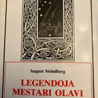 AUGUST STRINDBERG: LEGENDOJA - MESTARI OLAVI - pikkukuva 1