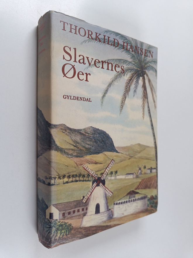Thorkild Hansen : Slavernes oer
