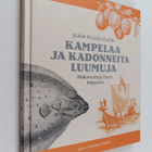 Juha Ruusuvuori : Kampelaa ja kadonneita luumuja : makumu... - pikkukuva 1
