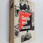 Ilmo Nurmela : Taasha myö tavattiin (signeerattu, tekijän... - pikkukuva 1