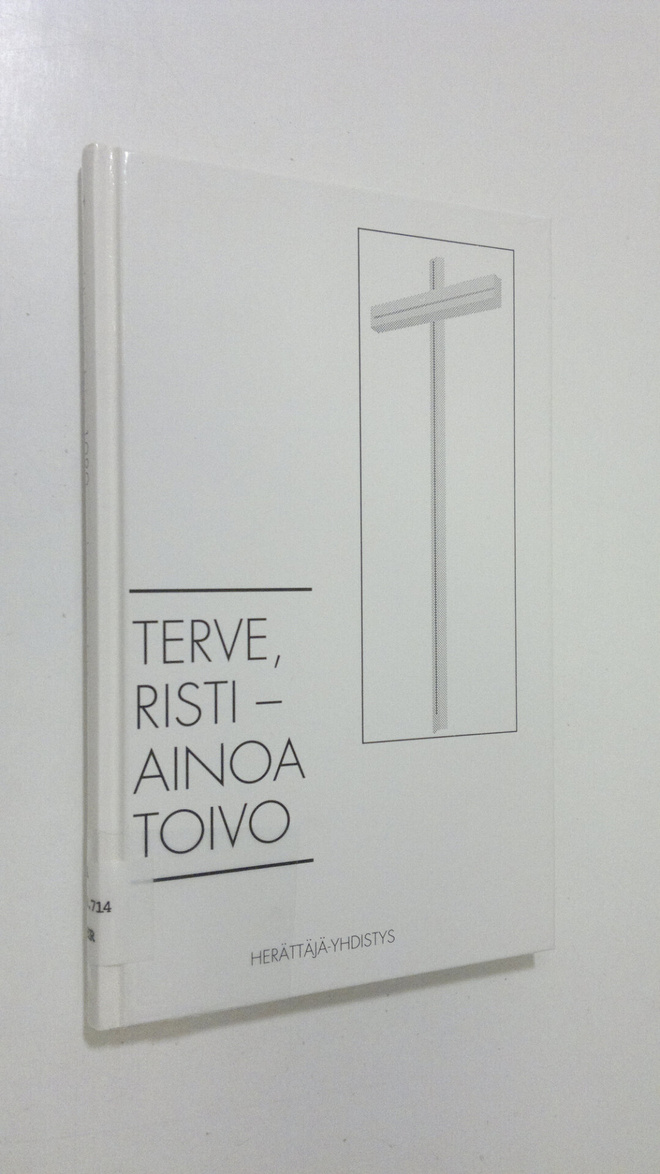 Arto (toim.) Peltola : Terve, risti - ainoa toivo