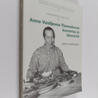 Lyydiläisiä tekstejä 6 : Anna Vasiljeva Tsesnakovan kerro... - pikkukuva 1