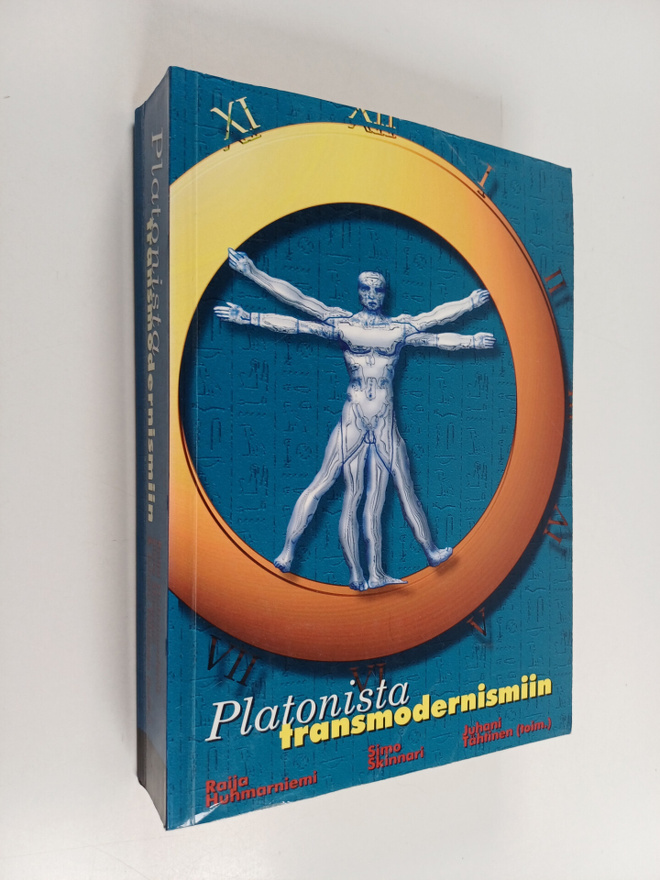 Platonista transmodernismiin : juonteita ihmisyyteen, ihm...