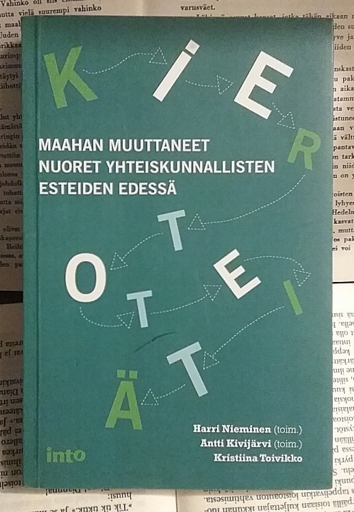Kiertoteitä: maahan muuttaneet nuoret... (nid.)