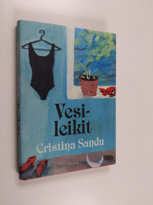 Cristina Sandu : Vesileikit