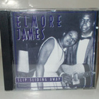 ELMORE JAMES: SLIP SLIDING AWAY (CD) - pikkukuva 1