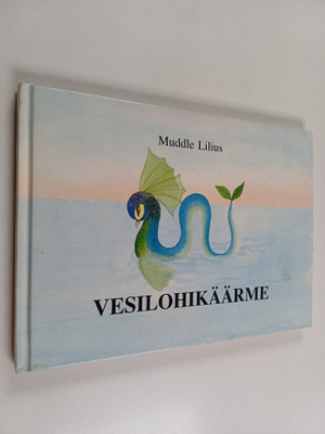 Muddle Lilius : Vesilohikäärme