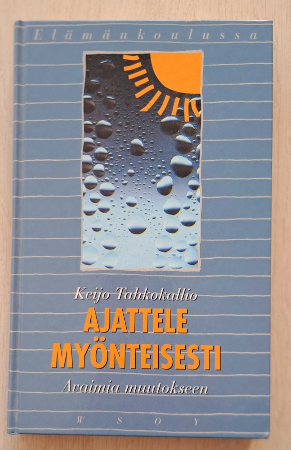Tahkokallio: Ajattele Myönteisesti