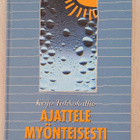 Tahkokallio: Ajattele Myönteisesti - pikkukuva 1