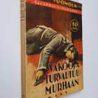 Olavi Tuomola : Vakooja turvautuu murhaan : salapoliisiro... - pikkukuva 1