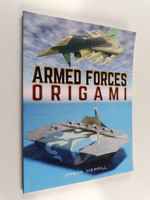 Jayson Merrill : Armed Forces Origami