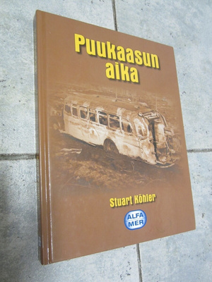 PUUKAASUN AIKA - STUART KÖHLER