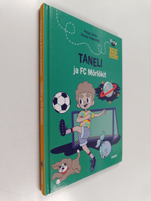 Petja Lähde : Taneli ja FC Mörlökit