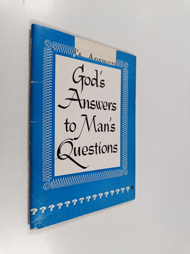 William MacDonald : God's Answers to Man's Questions - Th...