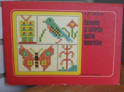 Ilie Mirea: Desenam si coloram motive decorative