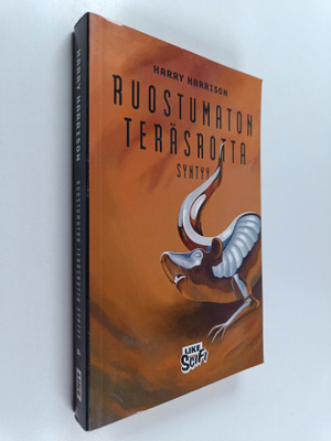 Harry Harrison : Ruostumaton teräsrotta syntyy