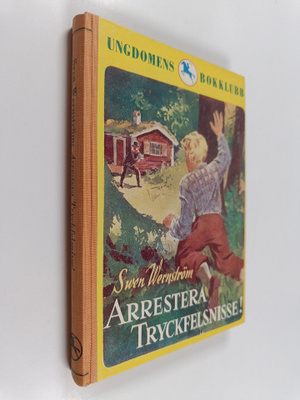 Sven Wernström : Arrestera tryckfelsnisse!