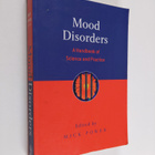 Mick Power : Mood Disorders - A Handbook of Science and P... - pikkukuva 1