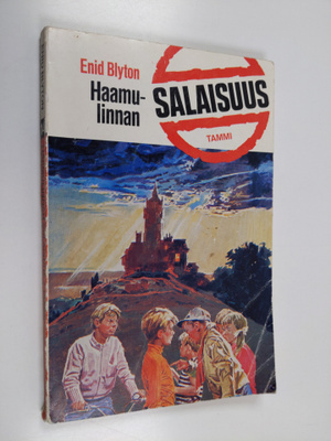 Enid Blyton : Haamulinnan salaisuus