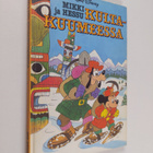 Walt Disney : Mikki ja Hessu kultakuumeessa : Disneyn sat... - pikkukuva 1