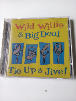 CD Wild Willie & Big Deal - Tie Up & Jive! (Sis.postikulut )