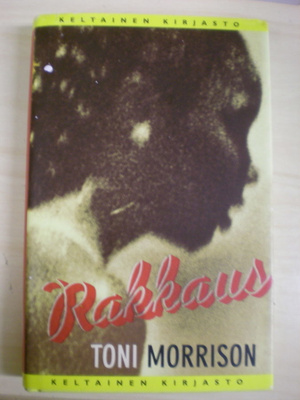 Toni Morrison: Rakkaus