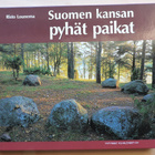 Risto Lounema : Suomen kansan pyhät paikat - pikkukuva 1