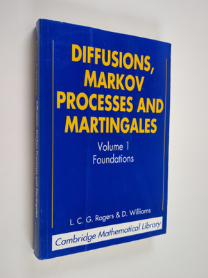 L. C. G. Rogers : Diffusions, Markov processes, and marti...