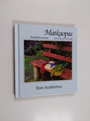 Rainer Haak : Ilon kosketus