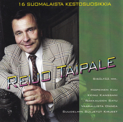 Reijo Taipale - 16 Suomalaista Kestosuosikkia CD HYVÄ KUNTO