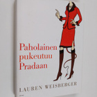 Lauren Weisberger : Paholainen pukeutuu Pradaan - pikkukuva 1