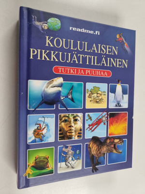 Felicity Brooks : Koululaisen pikkujättiläinen tutki ja p...