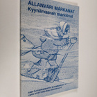Allanvari markanat ja eara muitalusat Kyynärvaaran markki... - pikkukuva 1