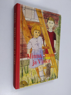 Anni Polva : Minna, Jonne ja Vinku