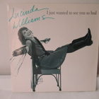 LUCINDA WILLIAMS - I JUST WANTED TO SEE YOU SO BAD 7" VINYL - pikkukuva 1