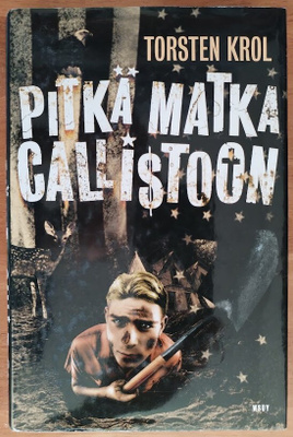 Torsten Krol: Pitkä matka Callistoon