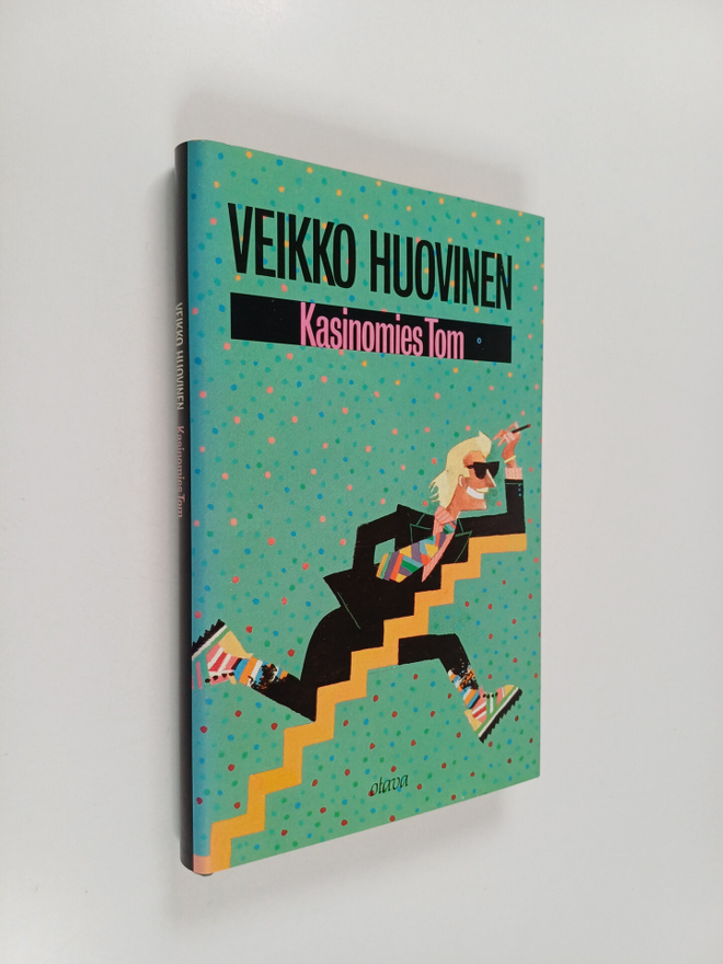 Veikko Huovinen : Kasinomies Tom