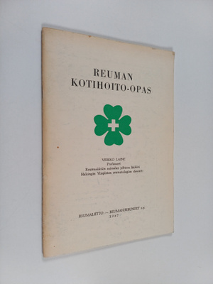 Veikko Laine : Reuman kotihoito-opas