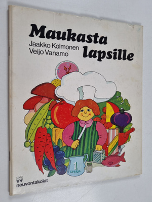 Jaakko Kolmonen ym. : Maukasta lapsille (signeerattu, tek...