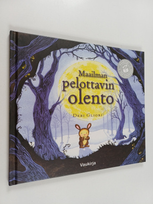 Debi Gliori : Maailman pelottavin olento