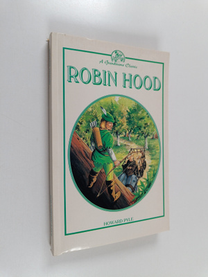 Howard Pyle : Robin Hood