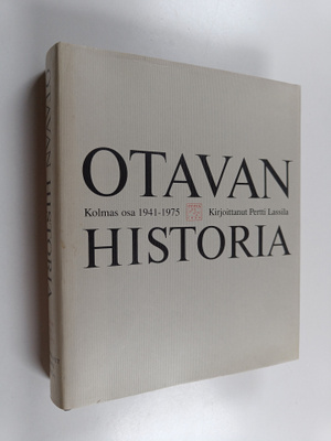 Pertti Lassila : Otavan historia 3 osa : 1941-1975
