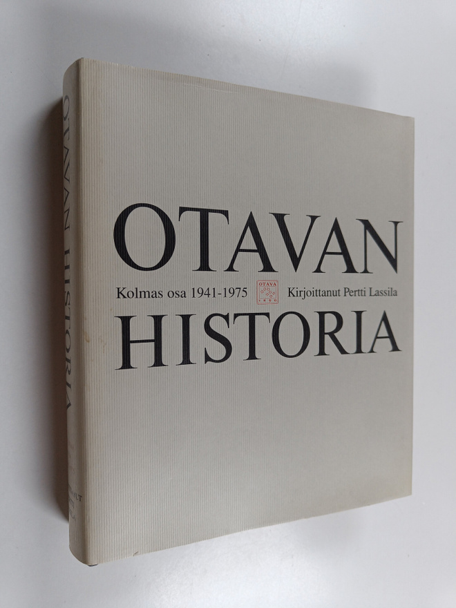Pertti Lassila : Otavan historia 3 osa : 1941-1975