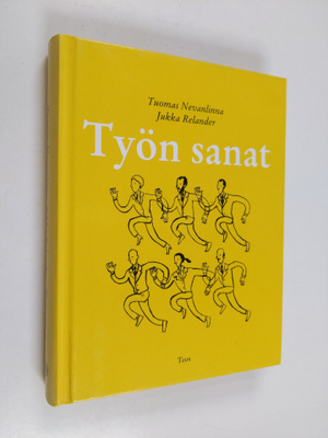 Tuomas Nevanlinna : Työn sanat