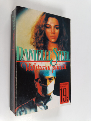 Danielle Steel : Vaihtuvat päivät
