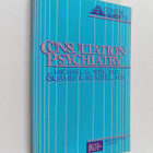 Michael G. Wise ym. : Concise Guide to Consultation Psych... - pikkukuva 1