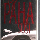 ^o^ James Patterson : Iso paha susi (1p 2008) - pikkukuva 1