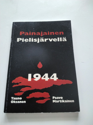 Painajainen Pielisjärvellä 1944 kirja.